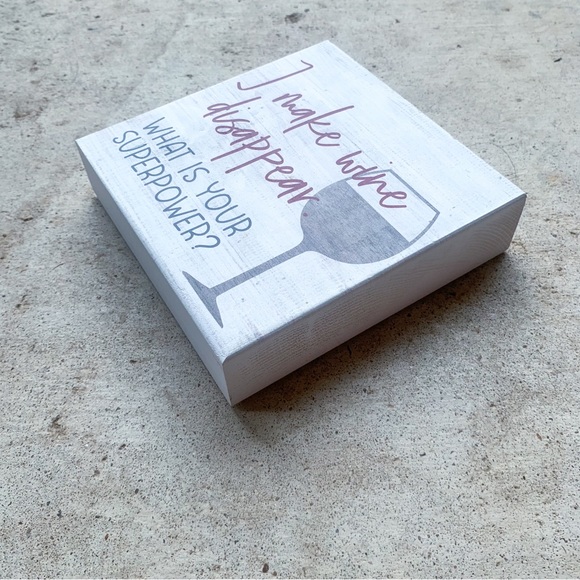 NWT Decorative Humor Wood Block - I Make Wine Disappear Decor - Picture 2 of 5